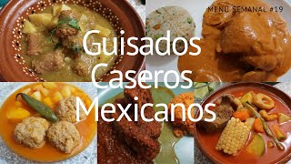 Menú Semanal #19 | Guisados Caseros Mexicanos | Erika Blop