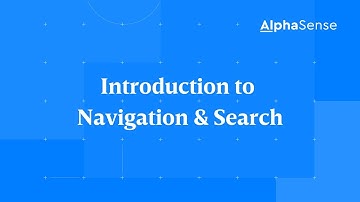 Introduction to: Navigation & Search