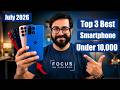 Top 3 Best Phone Under 10000 in July 2026 I best 5g mobile under 10k