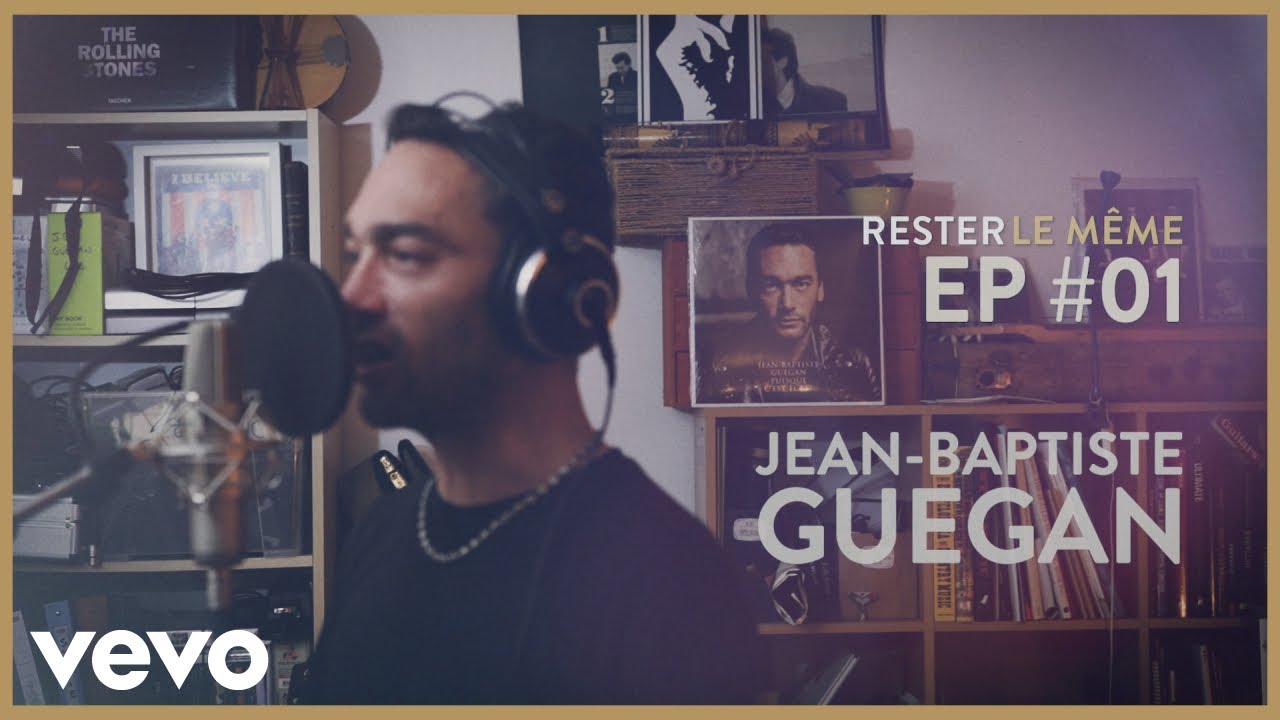 Jean Baptiste Guegan Tu Es Toujours La Rester Le Meme Episode 1 Chords Chordify