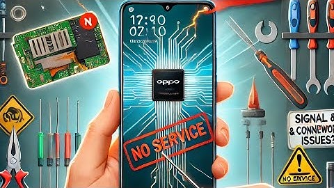 Oppo A11K Network Problem Solution