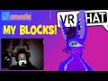 My Blocks! VR In Omegle