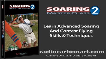 Soaring Master Class 2 R/C Soaring Training Video Preview Trailer