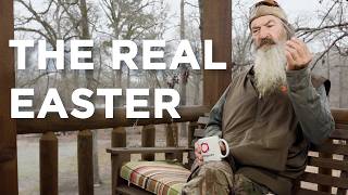 Famous Phil Explains What Easter Was Always About | At Home with Phil Robertson Profile