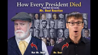 How Every President Died and their Last Words | Mr. Beat Reaction
