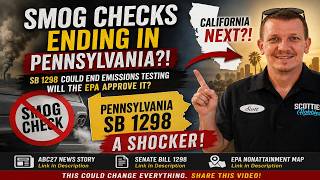 Smog Checks Ending In Pennsylvania?! Will California Be Next? SB1298 Explained.
