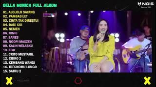 Della Monica - Alololo Sayang Full Album Terbaru 2023