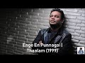 Enge en punnagai  thaalam 1999  ar rahman