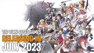 July 2023 Top Turn-Based RPGs and Strategy Games Releases