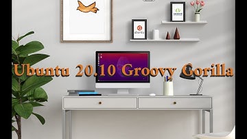 Ubuntu 20.10 Groovy Gorilla | Short Review and Installation