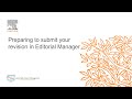 Elsevier preparing to submit your revision in editorial manager