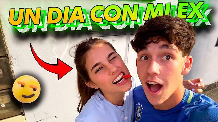 UN DIA CON MI EX (voy a su casa)