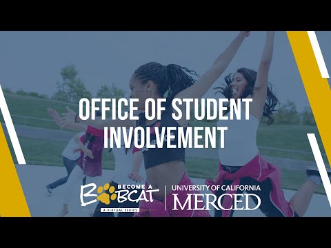 Become A Bobcat - Office of Student Involvement  |  UC Merced  |  Admissions