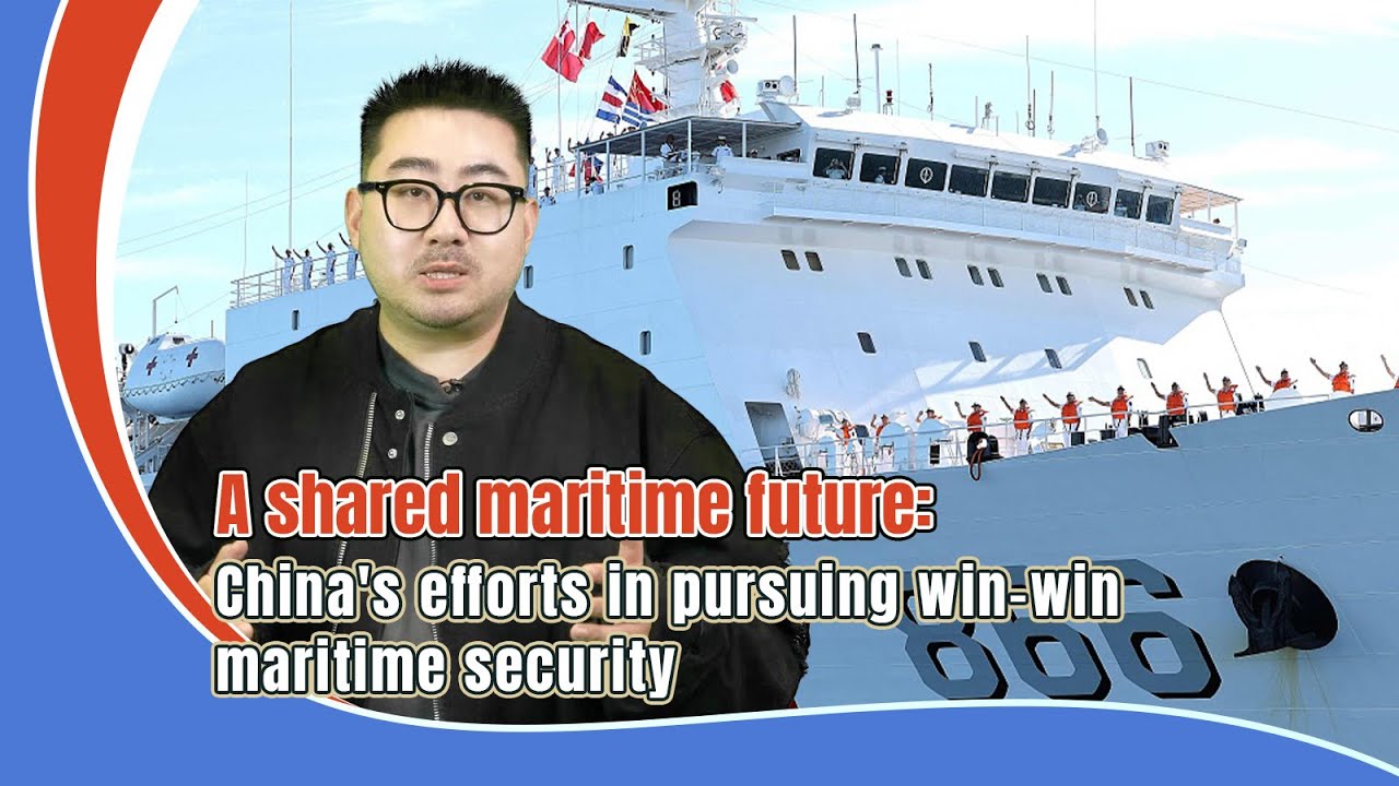 a-shared-maritime-future-china-s-efforts-in-pursuing-win-win-maritime