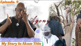 I bath most of my powerful medicine on a tree | The Agony of Nana Yaw Kyei | SuroWiase