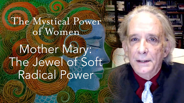 Mother Mary: The Jewel of Soft Radical Power