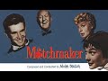 The Matchmaker | Soundtrack Suite (Adolph Deutsch)