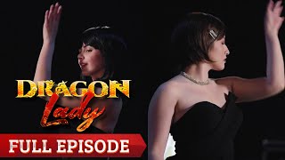 Dragon Lady: Full Episode 96