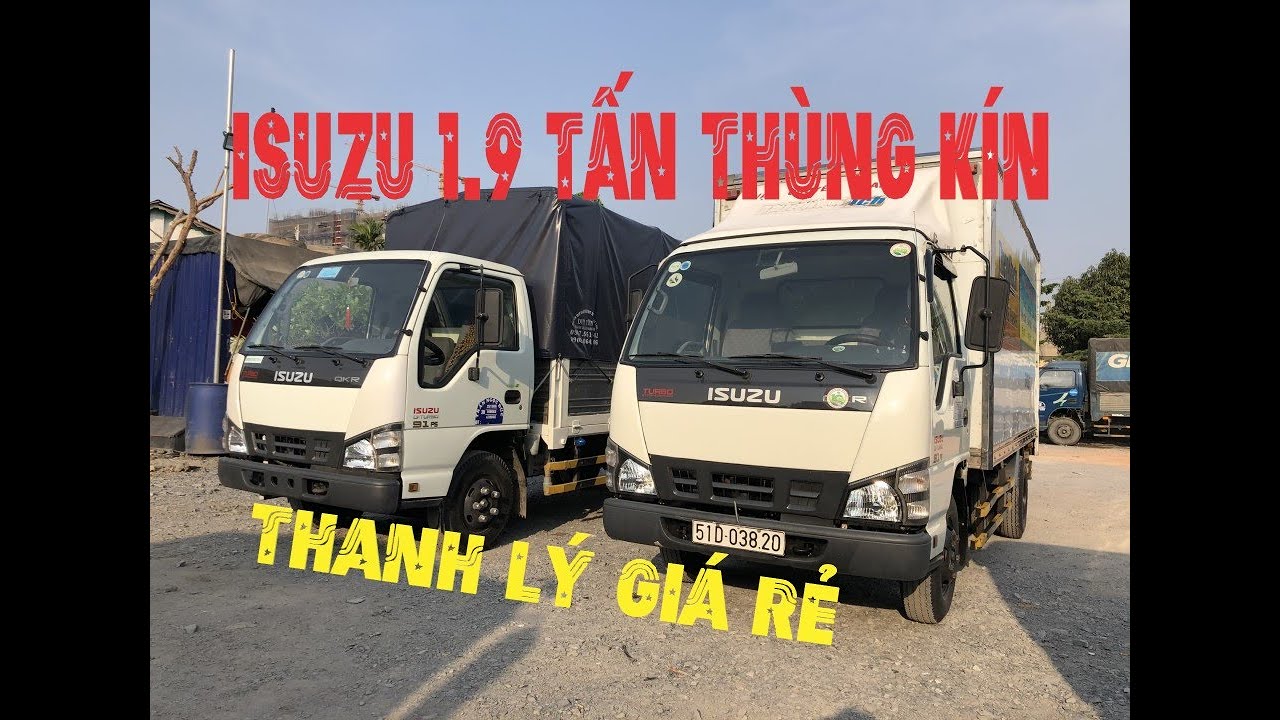 Cần Thu Mua Mua Xe Tải Isuzu QKR270 Cũ 19 Tấn Giá Cao