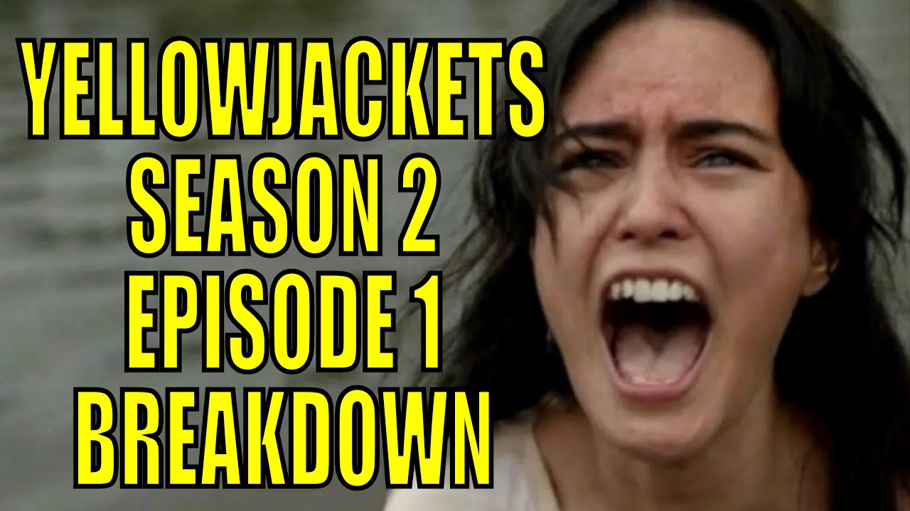 YELLOWJACKETS Season 2 Episode 1 Ending Explained