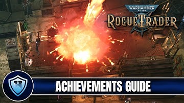 "This is a Job for the Lord Captain!" & "Burning Inheritance" Guide - Warhammer 40k: Rogue Trader