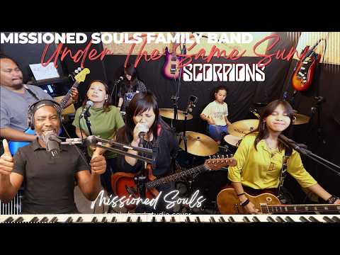 UNDER THE SAME SUN by SCORPIONS | 2Missioned Souls family band studio cover2
