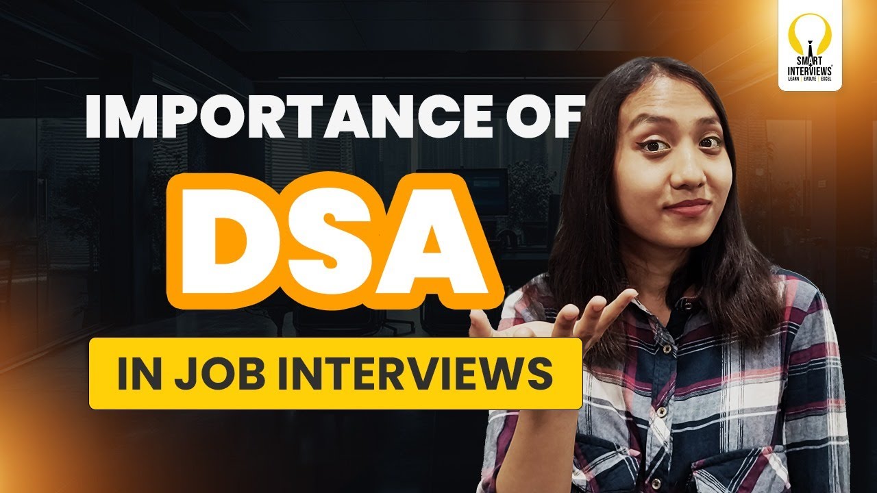 Importance of Data Structures and Algorithms in Tech Interviews - YouTube