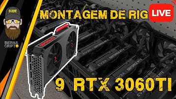 🔴 LIVE - MONTAGEM DE UMA RIG DE MINERAÇÃO COM 9 PNY RTX 3060 Ti (COMPLETO DO ZERO)