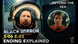'Beyond the Sea' In Black Mirror Recap & Ending Explained | Hidden Details & More