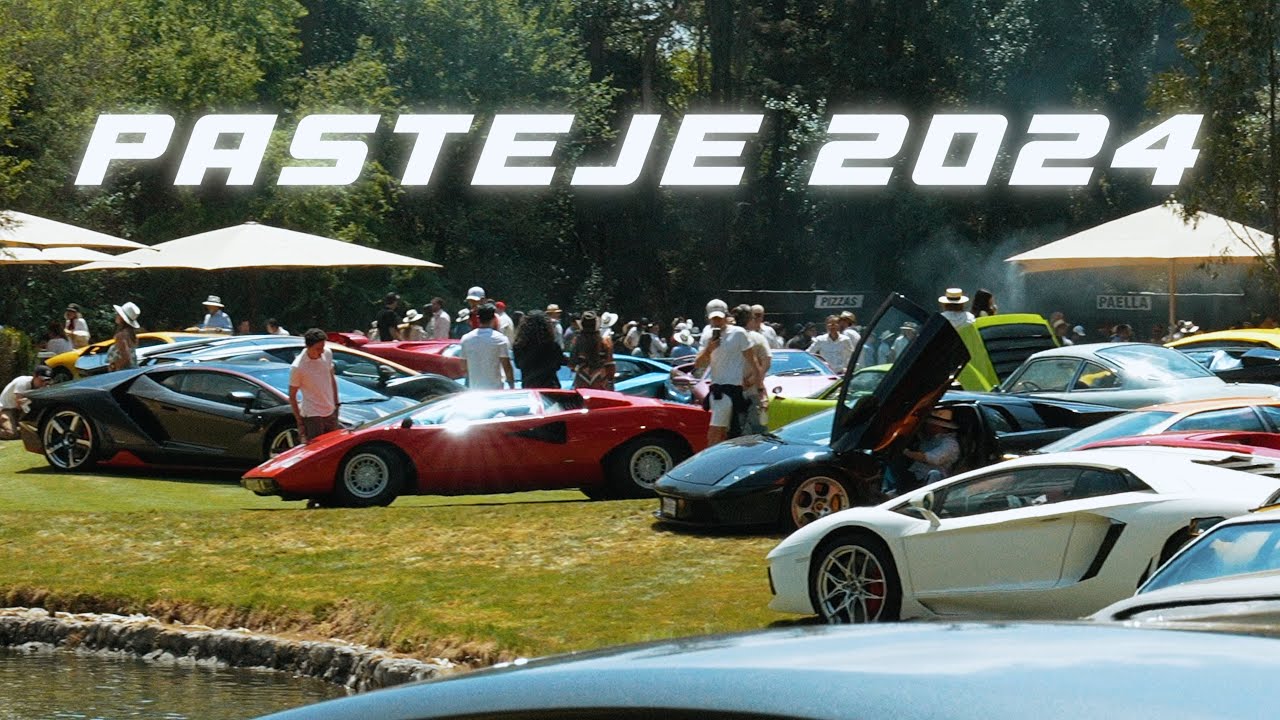LA REUNIÓN DE AUTOS EXÓTICOS MÁS GRANDE DE MÉXICO (PASTEJE 2024) | JUCA