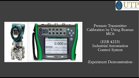 Pressure Transmitter Calibration by Using Beamax MC6