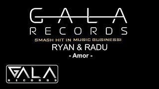 Ryan & Radu - Amor | Radio Edit