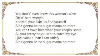 Bonnie Raitt - Sugar Mama Lyrics