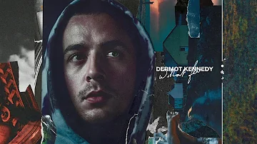 Dermot Kennedy - Without Fear (Audio)