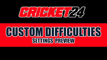 Cricket 24 AI Custom Difficulty Settings