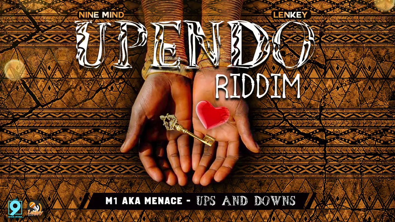 M1 - Ups and Downs (Upendo Riddim) "2018 Soca" (Trinidad)
