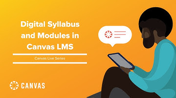 Digital Syllabus and Modules in Canvas LMS