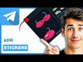 So Fügst Du Sticker In Telegram Hinzu Einfachster Weg Anleitung 2026