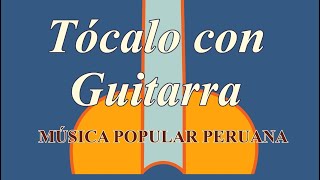 Video thumbnail of "LOCA JUVENTUD - Huayno / Reales de Cajamarca / Tutorial / Guitarra Peruana / Punteo, letra y Acordes"