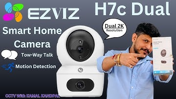 EZVIZ H7C Camera Setup | EZVIZ WiFi Camera H7C Dual Configuration | EZVIZ Camera 