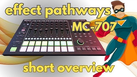 MC-707 tutorial: effect pathways