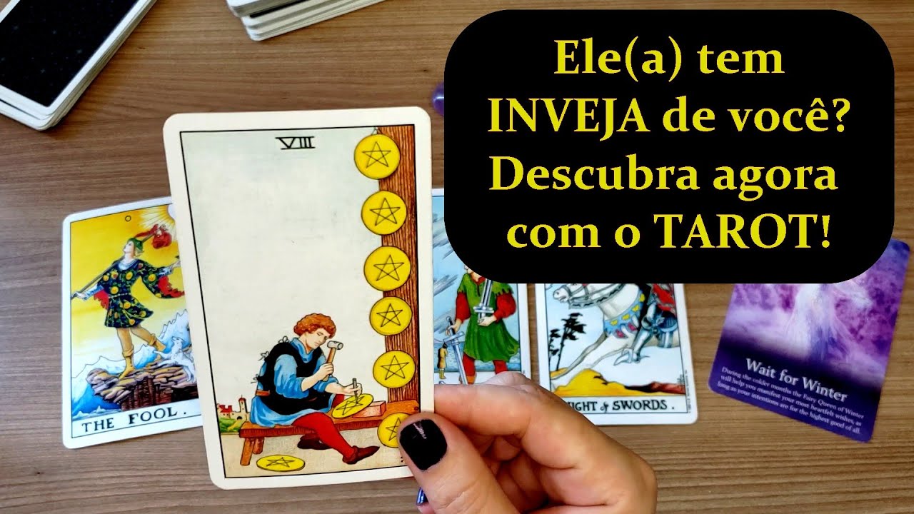 Ele (a) tem INVEJA de mim? Por quê? - TAROT e ORÁCULOS