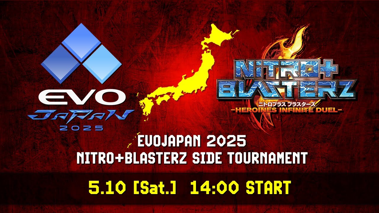 ニトロプラス ブラスターズ EVO JAPAN 2025 SIDE TOURNAMENT - YouTube