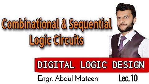 Comparison between Combinational and Sequential Circuits| Learn Digital Logic Design  | DLD