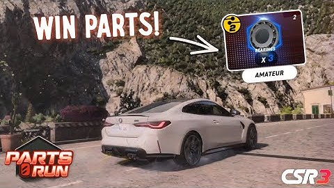 [Early Beta] CSR Racing 3 - Parts Run - Amateur - Bearings Relay Guide