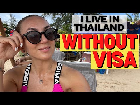 How To Live In Thailand Without VISA? Thai Embassy, Thailand Boarder Run And Thai Visa. MUST WATCH