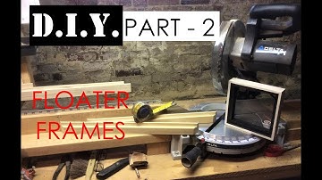 How to make floater frame moulding - Part 2