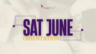 SAT June Orientation 2026