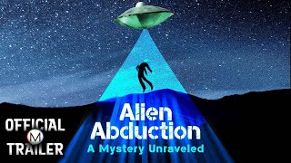 ALIEN ABDUCTION: THE MYSTERY UNRAVELED (2001) | Official Trailer