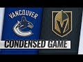 10/24/18 Condensed Game: Canucks @ Golden Knights